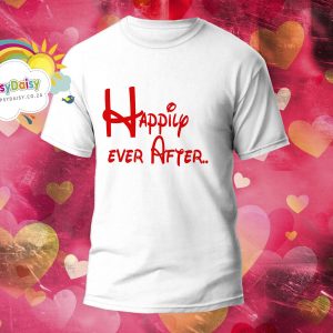 Valentines Tshirt – Happily ever after